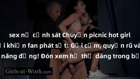sex nữ cảnh sát Chuyến picnic hot girl gái Việt ngoài trời khiến fan phát sốt: Gợi cảm, quyến rũ và đầy năng động! Đón xem họ thả dáng trong bộ ảnh đẹp không tưởng này!