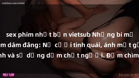 sex phim nhật bản vietsub Những bí mật của gái Việt Nam dâm đãng: Nụ cười tinh quái, ánh mắt gợi tình và sự dụng dẫm chết người. Đắm chìm trong vòng xoay đam mê!
