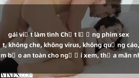 gái việt làm tình Chất lượng phim sex cập nhật mới nhất, không che, không virus, không quảng cáo, đảm bảo an toàn cho người xem, thỏa mãn nhu cầu tình dục của bạn.