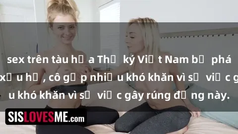 sex trên tàu hỏa Thư ký Việt Nam bị phát tán clip sex đáng xấu hổ, cô gặp nhiều khó khăn vì sự việc gây rúng động này.