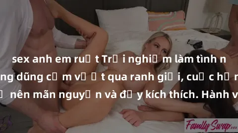 sex anh em ruột Trải nghiệm làm tình ngoài đường: Khi lòng dũng cảm vượt qua ranh giới, cuộc hẹn nơi công cộng trở nên mãn nguyện và đầy kích thích. Hành vi nguy hiểm, nhưng cũng tạo nên cảm giác mới 