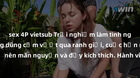 sex 4P vietsub Trải nghiệm làm tình ngoài đường: Khi lòng dũng cảm vượt qua ranh giới, cuộc hẹn nơi công cộng trở nên mãn nguyện và đầy kích thích. Hành vi nguy hiểm, nhưng cũng tạo nên cảm giác mới m
