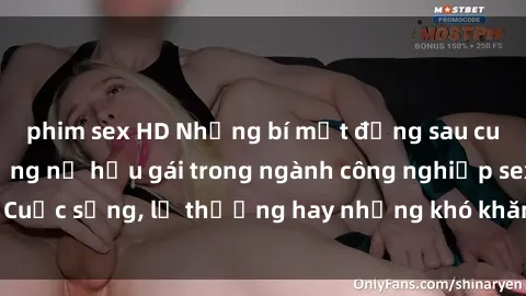 phim sex HD Những bí mật đằng sau cuộc sống của những nữ hầu gái trong ngành công nghiệp sex: Cuộc sống, lẽ thường hay những khó khăn mà họ phải đối mặt.